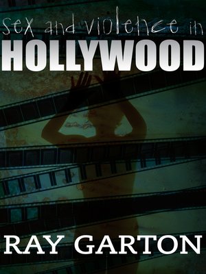 cover image of Sex and Violence in Hollywood